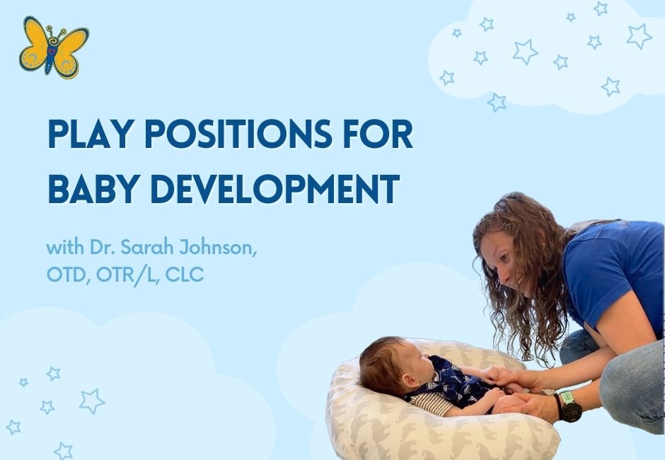 Play Positions for Infant Development