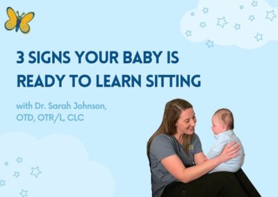 3 Signs Your Infant is Ready to Learn Sitting